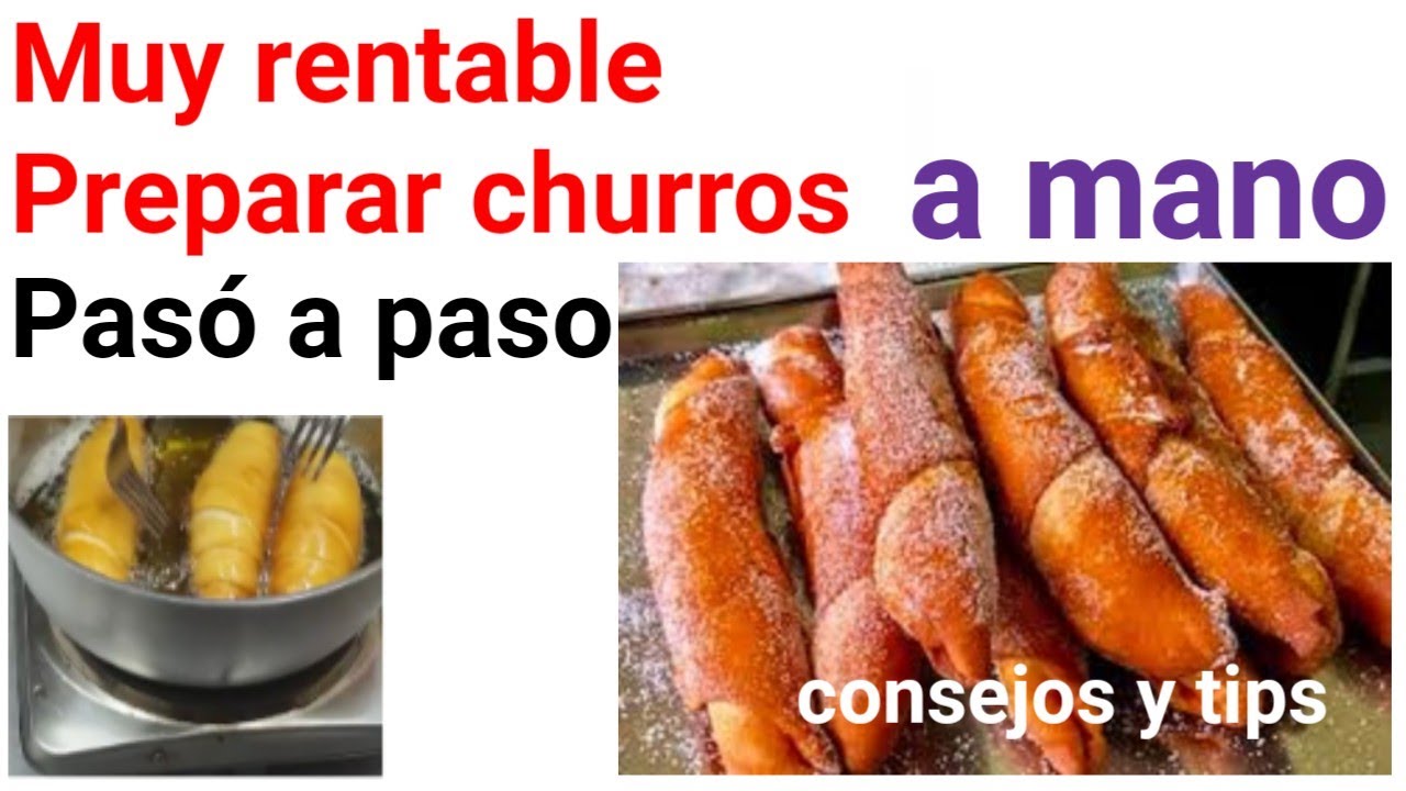 HACER CHURROS  PARA NEGOCIO A MANO(Venta segura)