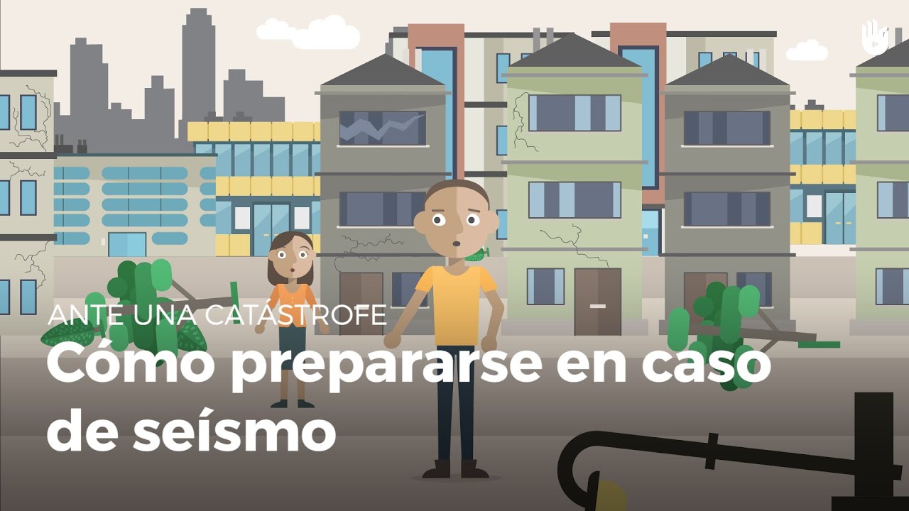 Aprende a prepararte para un seísmo o terremoto