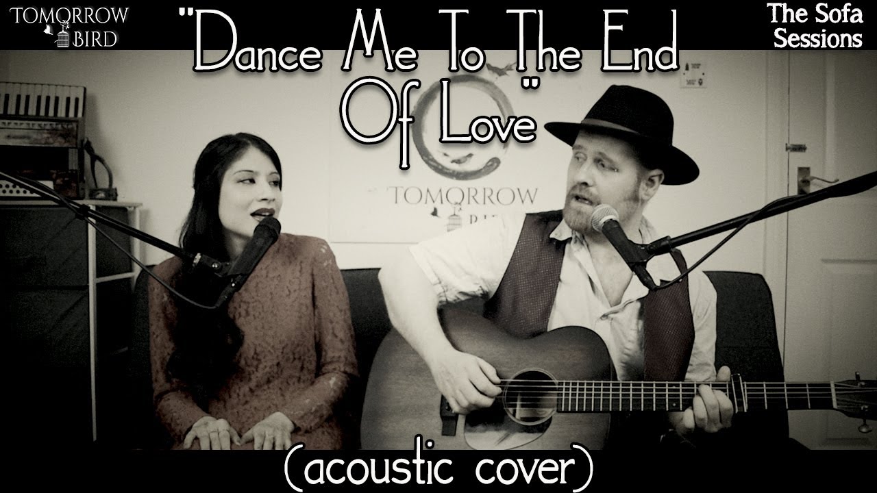 Dance Me To The End Of Love (acoustic Leonard Cohen cover) - The Sofa Sessions