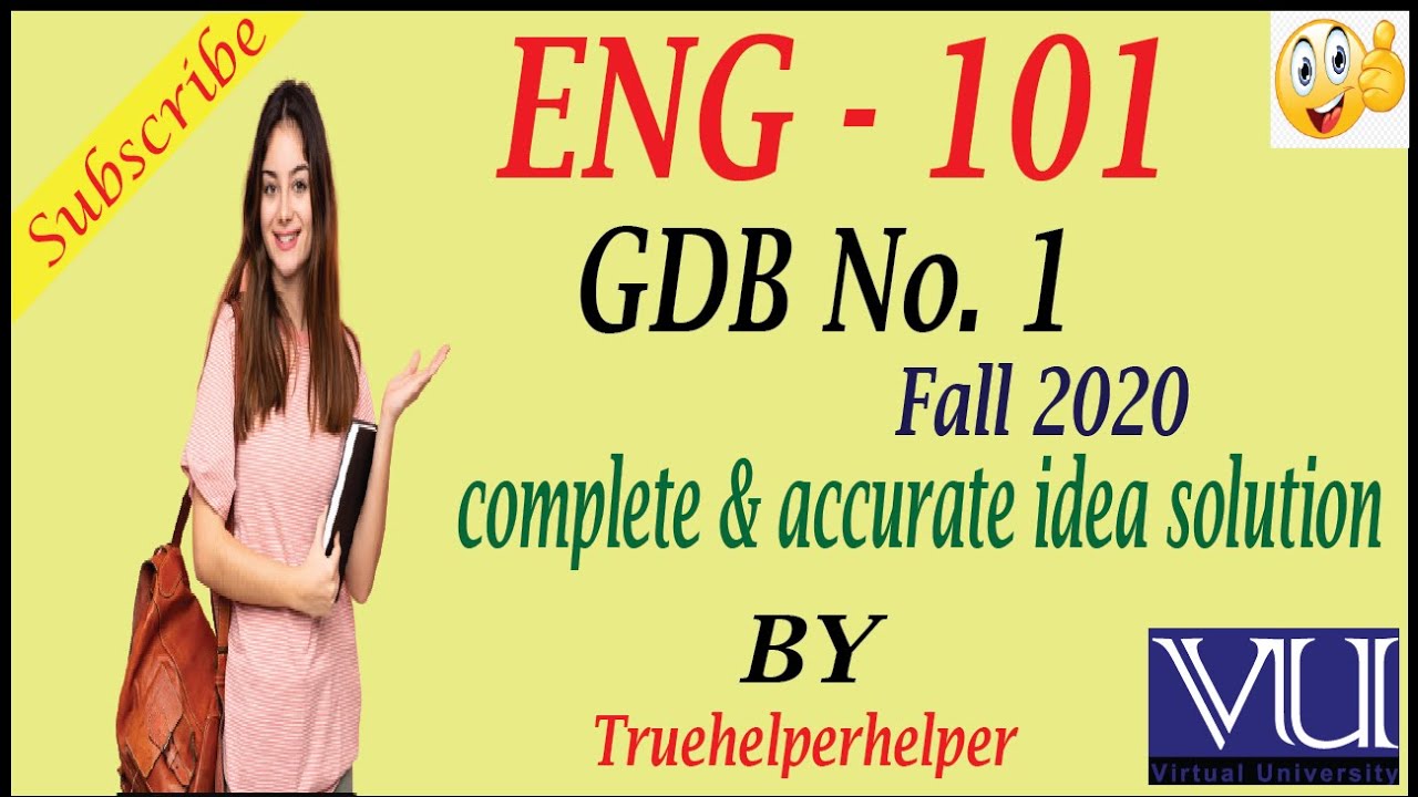 ENG-101 GDB No.1 Fall 2020 || complete and accurate idea solution || by Truehelperhelper