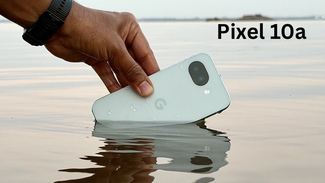 Google Pixel 10a Water Test