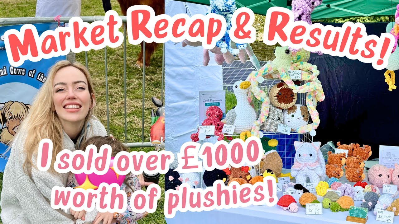 🧶 Crochet Market Results - Making Over £1000! ✨We Almost SOLD OUT again! 💸  + Custom Orders & Vlog
