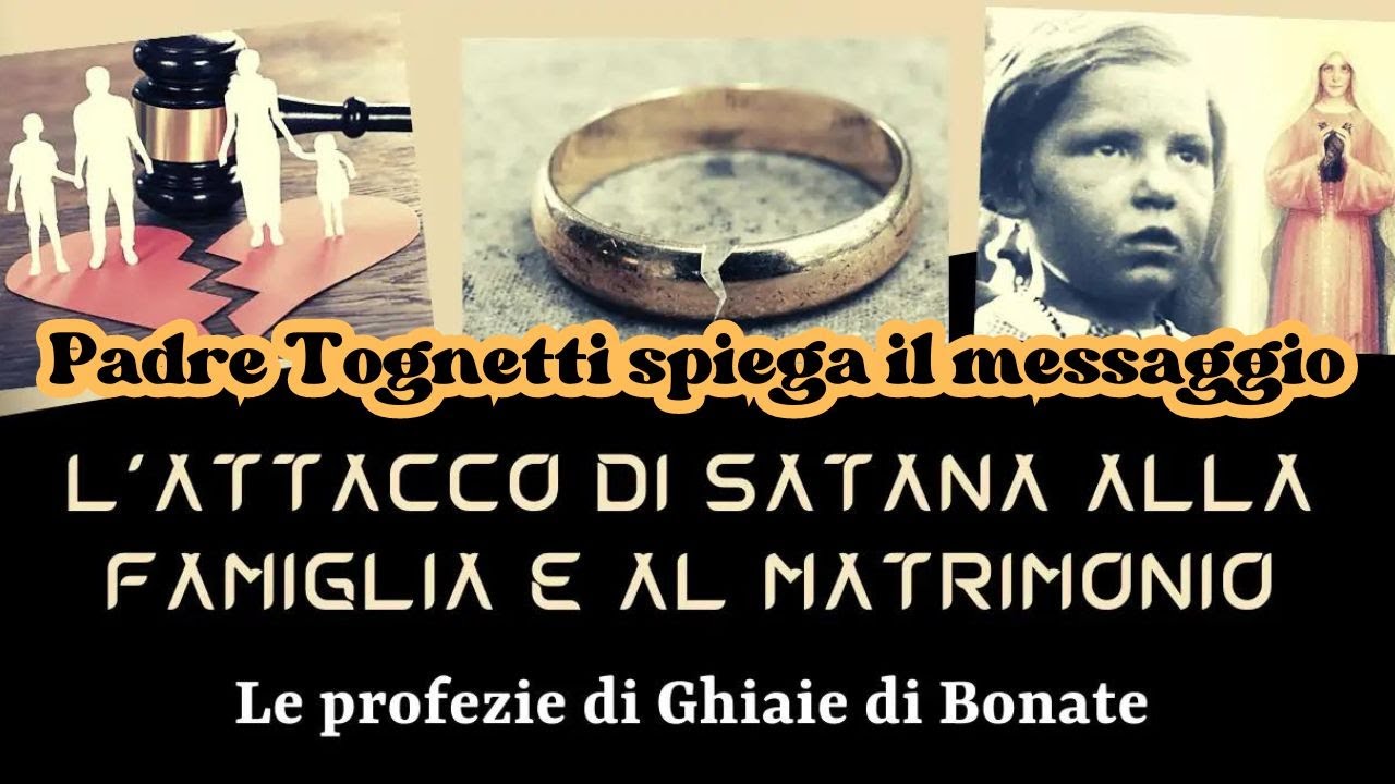 Padre SERAFINO TOGNETTI spiega il messaggio di Ghiaie di Bonate