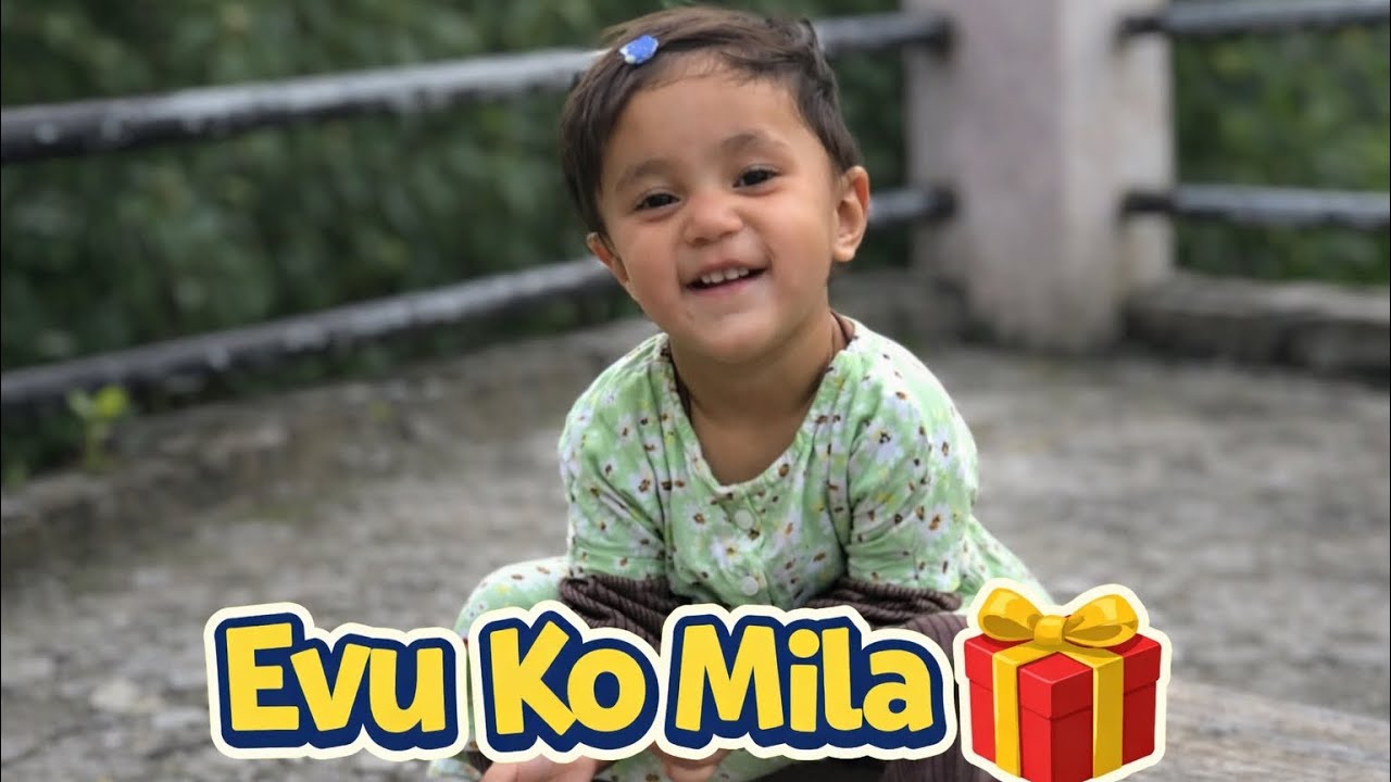 Choti Evu Ko Mila Bada Surprise🎁😃