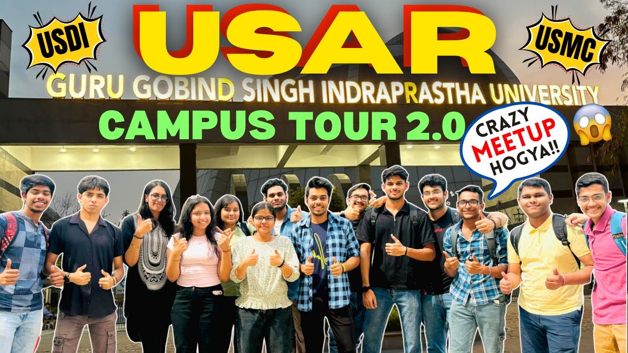 USAR Campus Tour | Students Honest Review🔥 | Crazy Meetup | GGSIPU East Campus