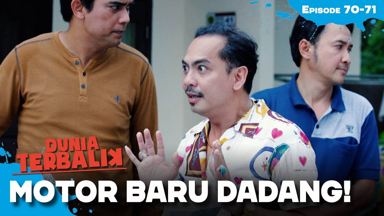 Dadang Bikin Heboh Satu Ciraos Dengan Motor Barunya | DUNIA TERBALIK | EPS 70-71 (1/4)
