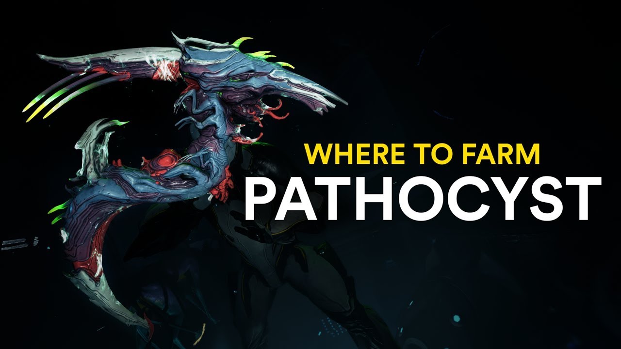 Where to farm Pathocyst! (Warframe)
