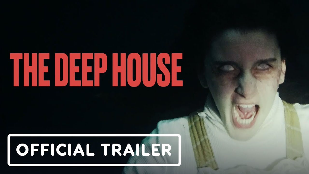 The Deep House - Exclusive Official Trailer (2021) Camille Rowe, James Jagger