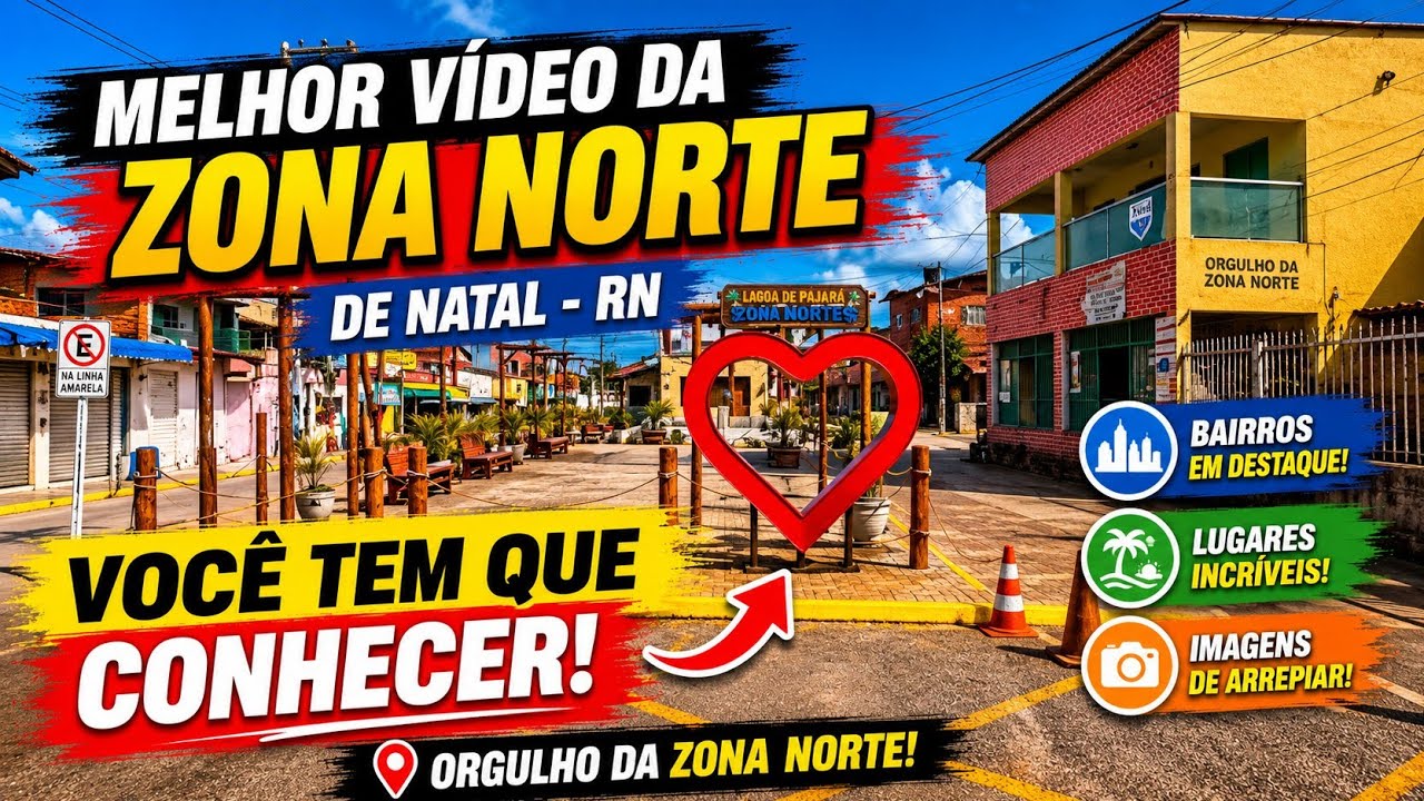 MELHOR VÍDEO DA ZONA NORTE DE NATAL-RN VAMOS COMIGO.