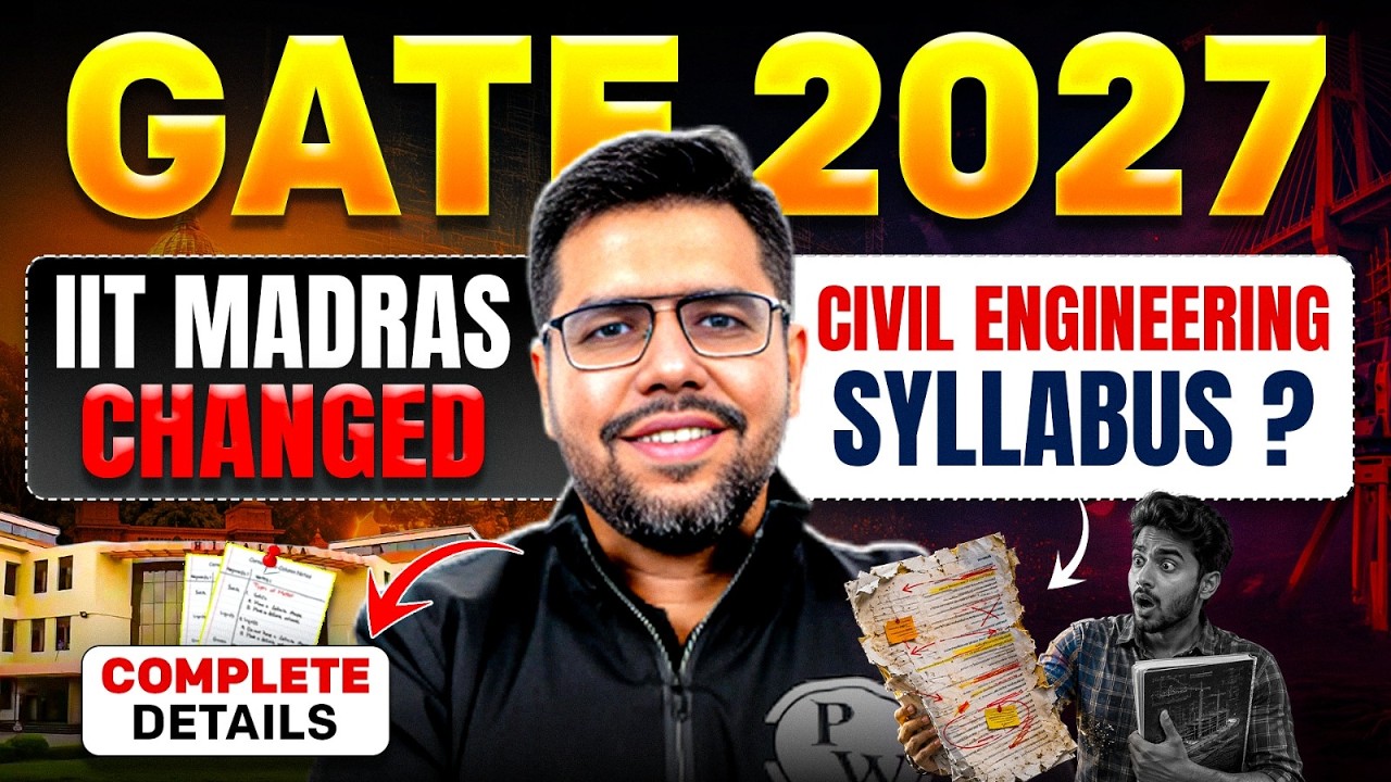 GATE 2027 Civil Engineering Syllabus Changed? | IIT Madras Official Update | Complete Analysis
