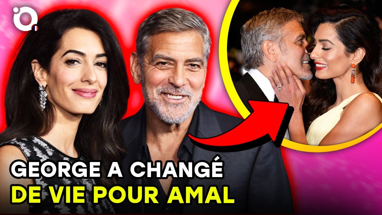 George Clooney a totalement changé de vie pour Amal