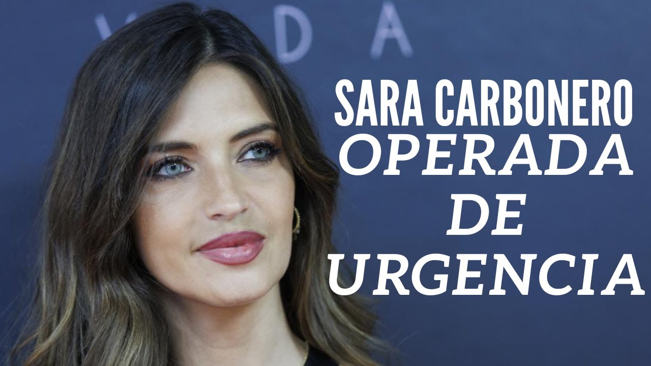 🔴 SARA CARBONERO operada de URGENCIA por recaída del CÁNCER que sufre