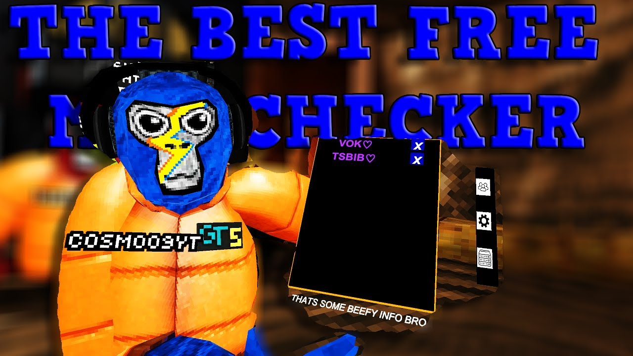 THE BEST FREE GORILLA TAG MOD CHECKER