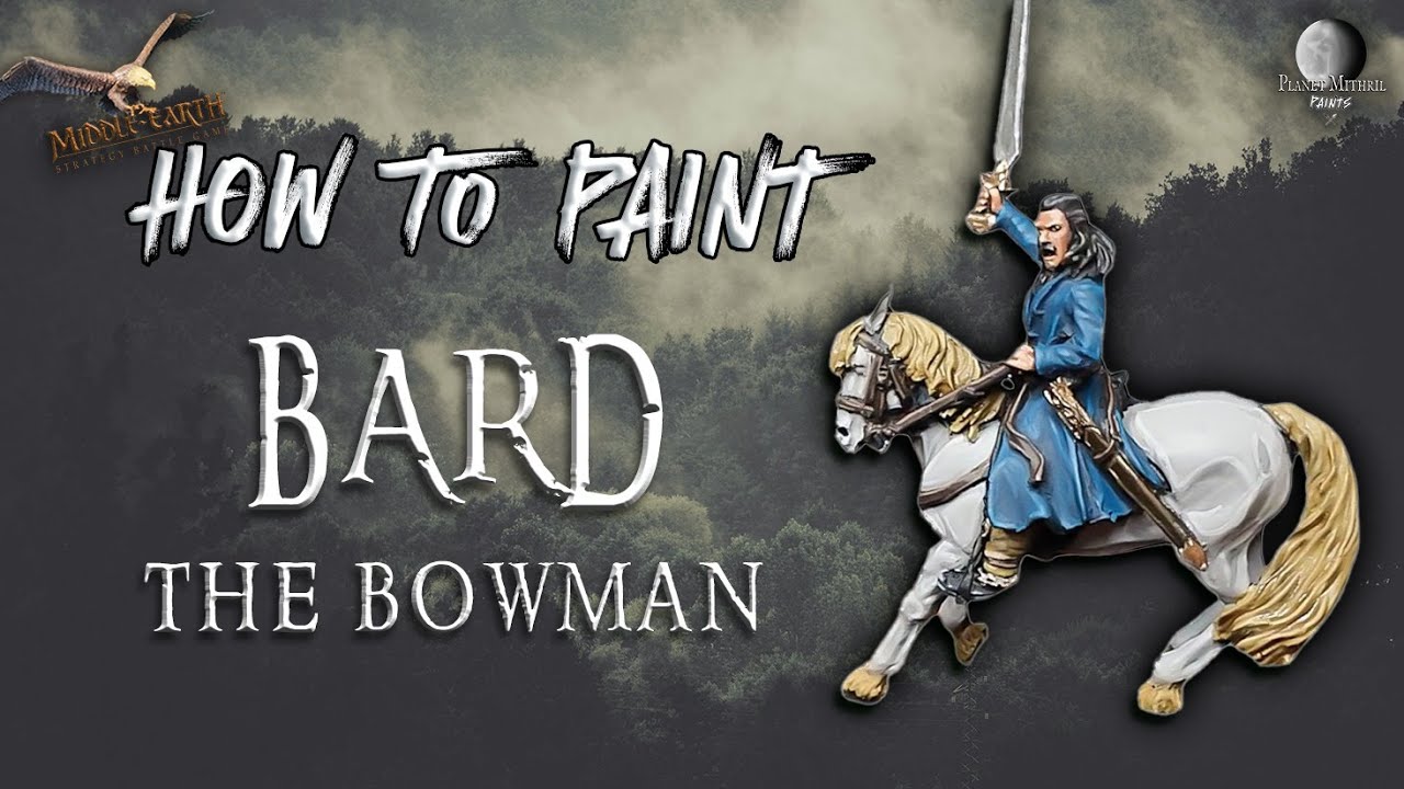 How to Paint Bard the Bowman | Lord of the Rings MESBG Painting Tutorial