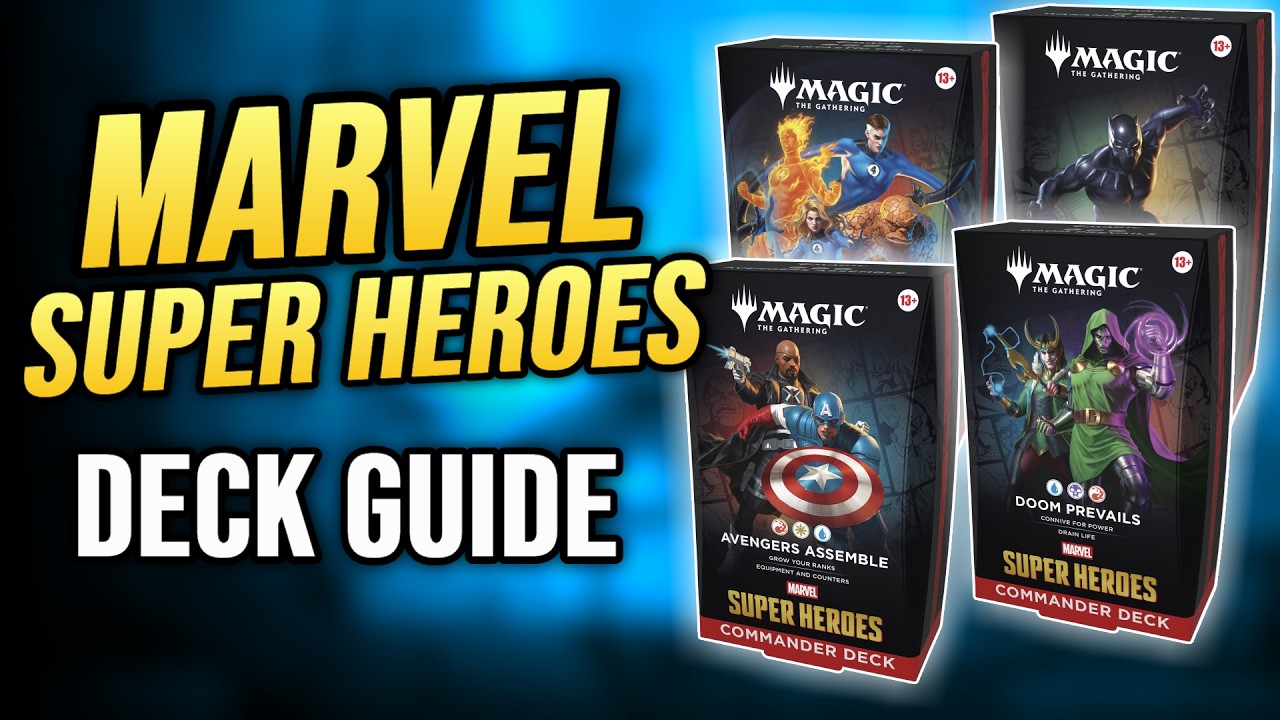 Какую колоду командира Marvel Super Heroes выбрать? Гайд для игроков в Magic: The Gathering