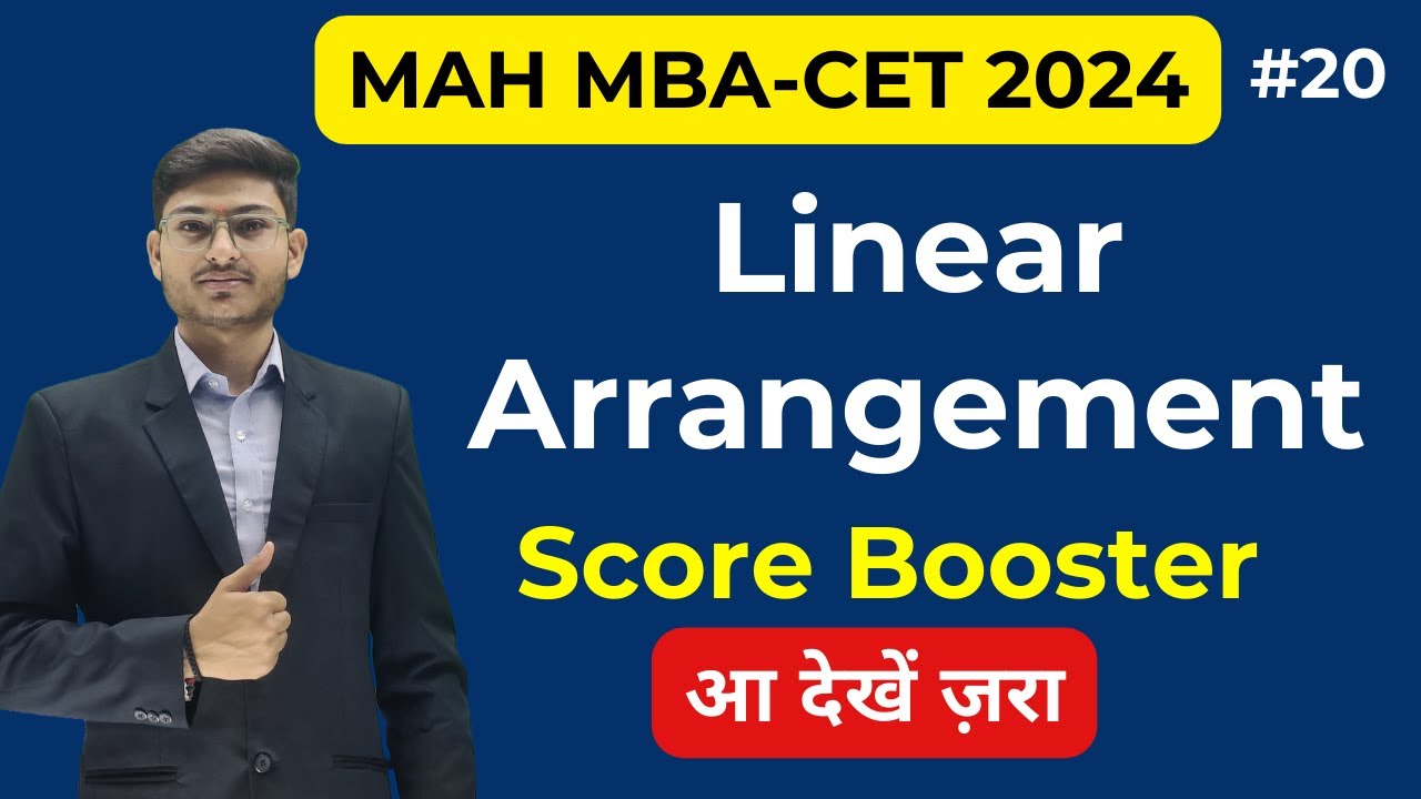 MAH MBA CET24| DAY 20| Linear Arrangement  | SCORE BOOSTER | By Akash Sir