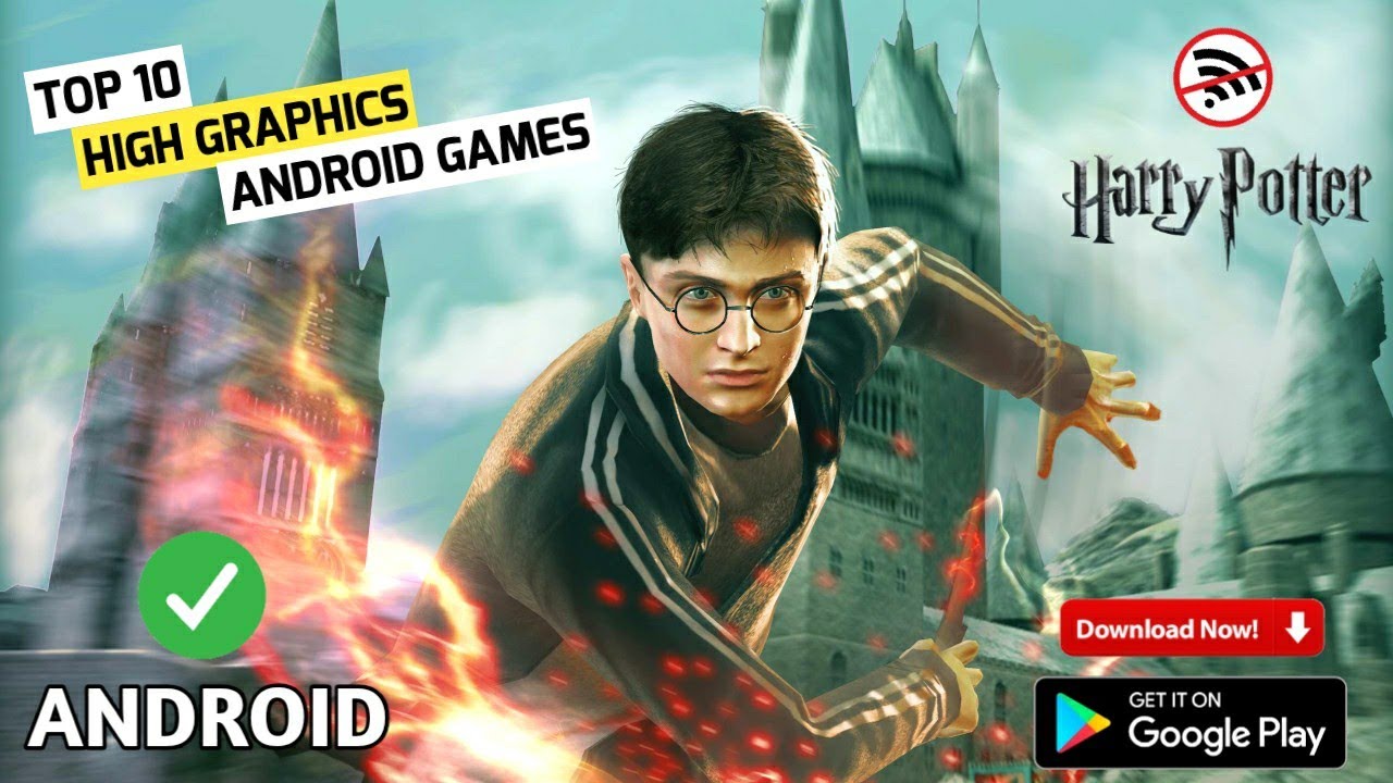 TOP 10 BEST HARRY POTTER GAMES FOR ANDROID || HIGH GRAPHICS HARRY POTTER GAMES FOR ANDROID ||