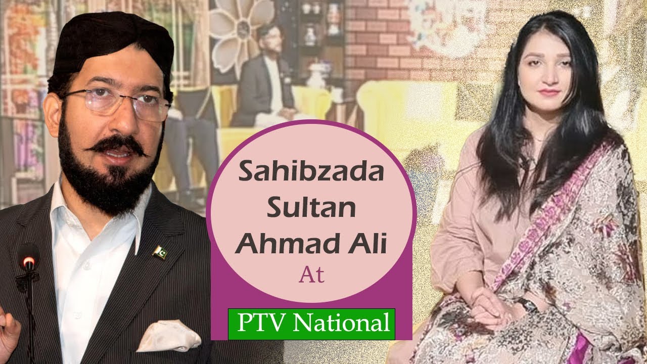 Sahibzada Sultan Ahmad Ali in PTV National Multan Morning Show