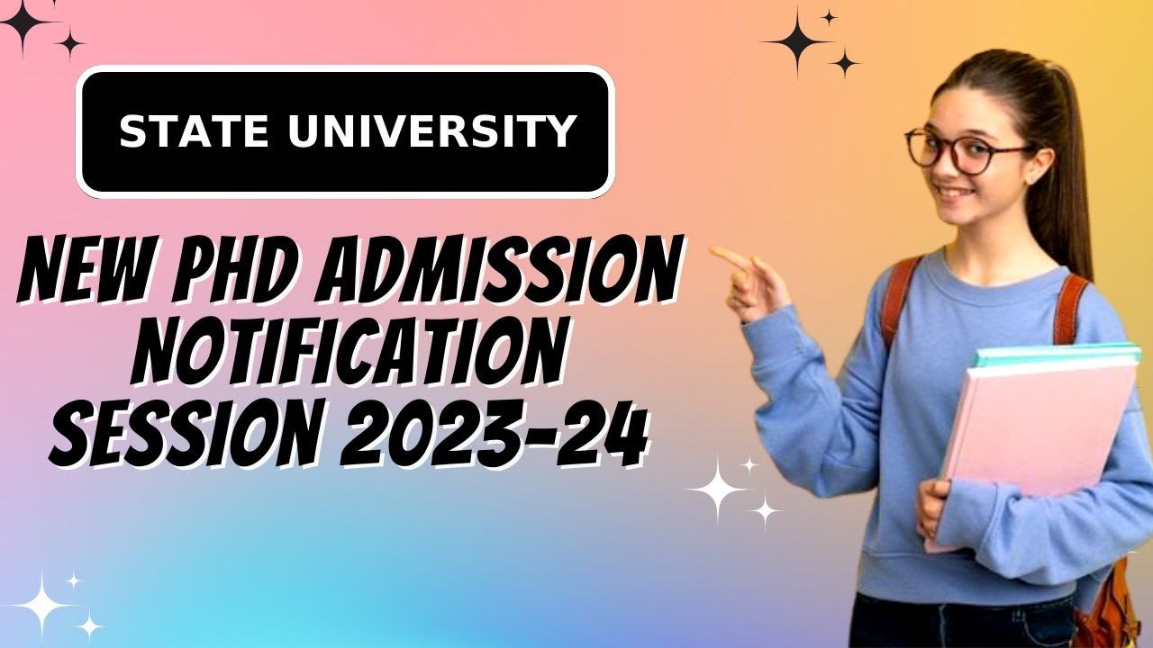 State University PhD admission Notification 2023 II PhD Admissions