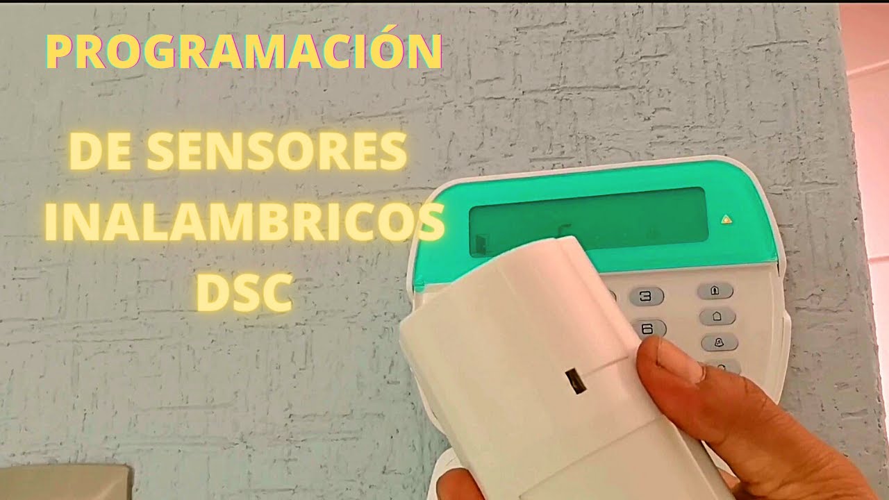 como programar un sensor INALAMBRICO DSC