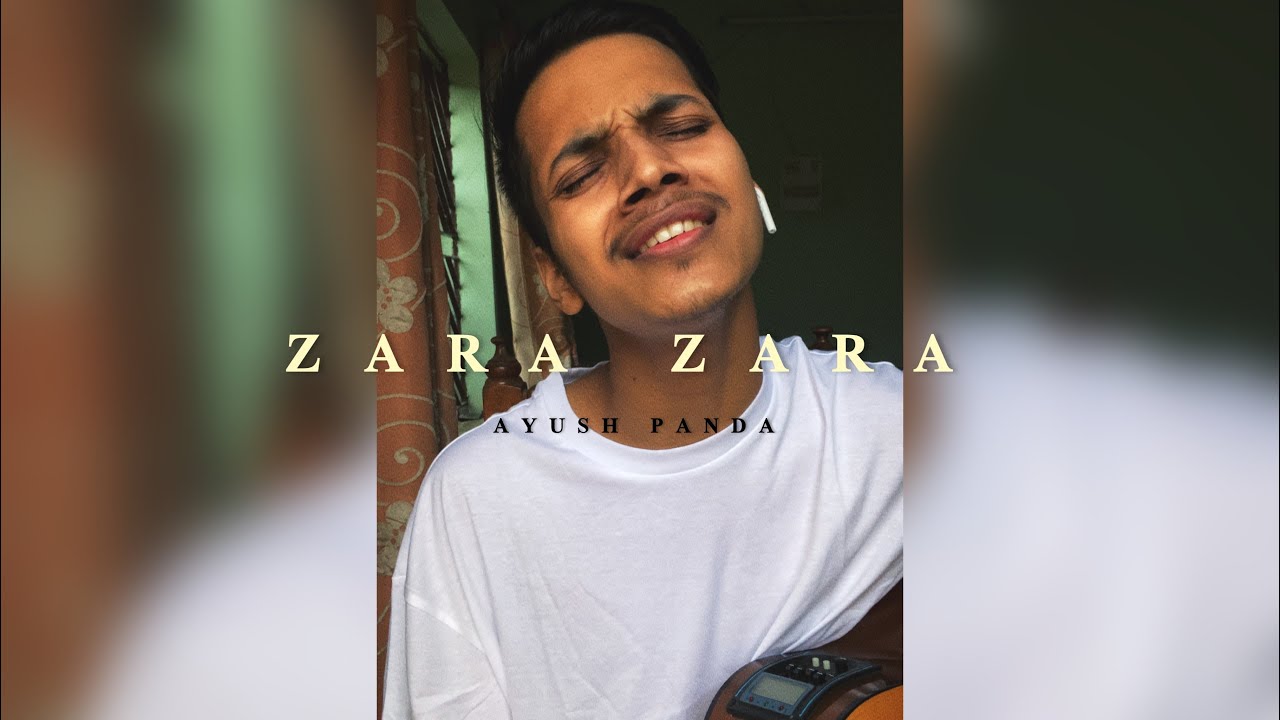 Zara Zara - RHTDM | Cover by Ayush Panda