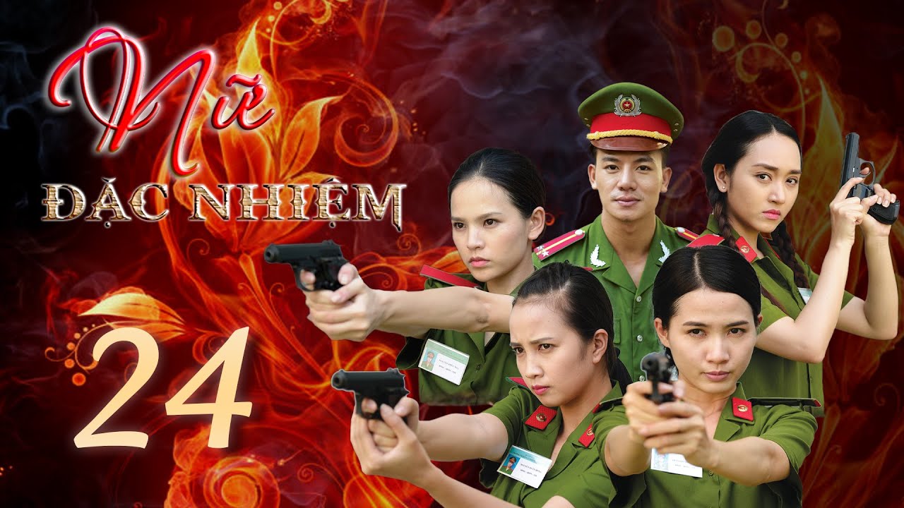 Phim Mới 2023  | NỮ ĐẶC NHIỆM - Tập 24 | Phim Bộ Việt Nam Hình Sự 2023