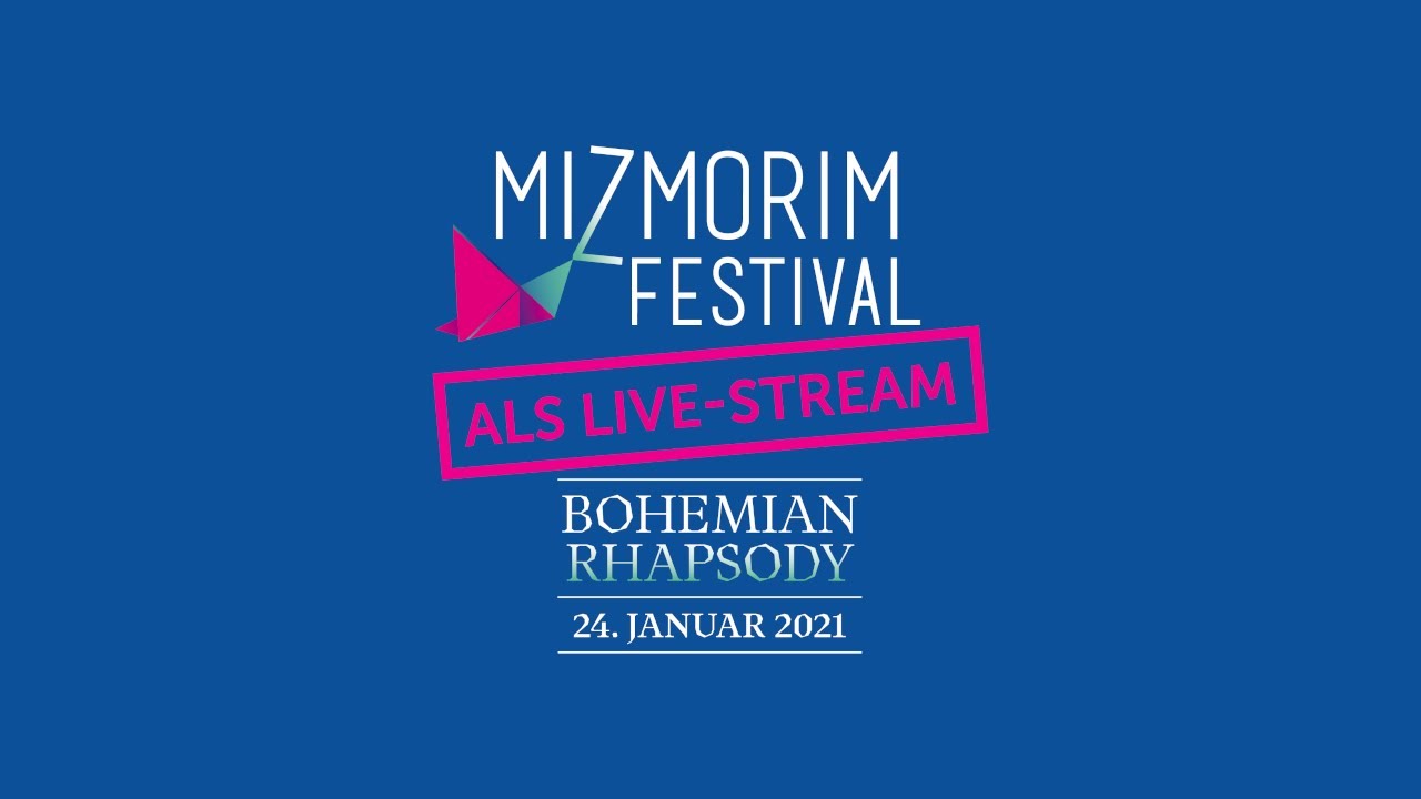 Mizmorim Festival 2021 &laquo;Bohemian Rhapsody&raquo;