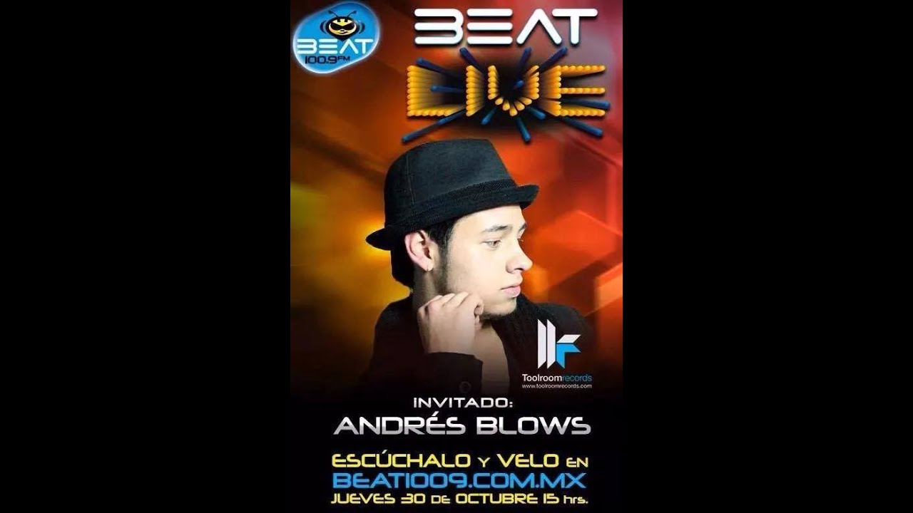ANDRES BLOWS DJ SET @ BEAT LIVE 100.9