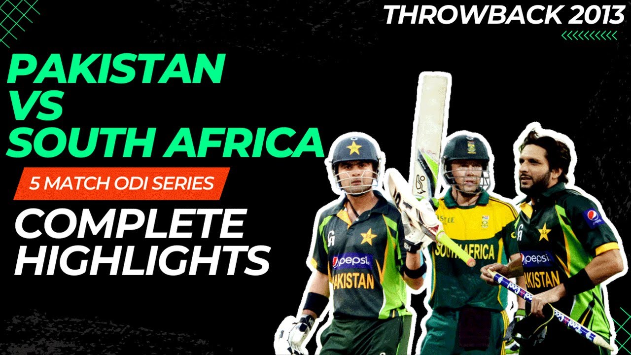 𝐑𝐞𝐥𝐢𝐯𝐞 𝐭𝐡𝐞 𝐃𝐫𝐚𝐦𝐚 | Pakistan vs South Africa 5-Match ODI Series Highlights, 𝟮𝟬𝟭𝟯 | PCB | M8B2A