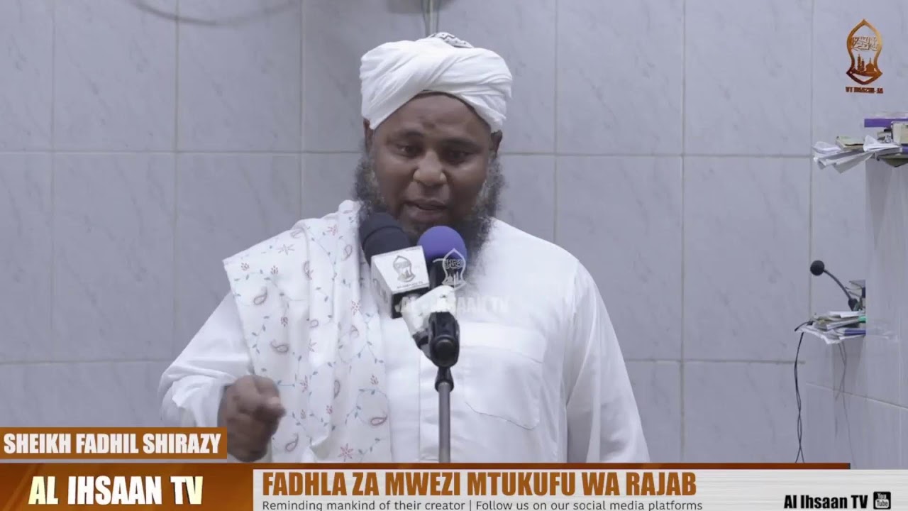 FADHLA ZA MWEZI MTUKUFU WA RAJAB | KHUTBA YA IJUMAA | MASJID ANISA | SHEIKH FADHIL SHIRAZY