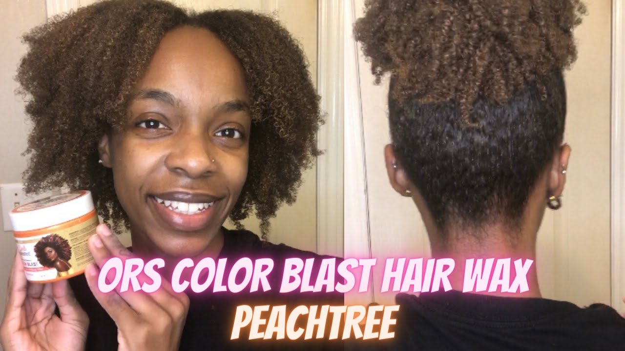 ORS COLOR BLAST HAIR WAX REVIEW - Peachtree