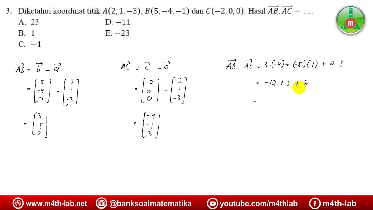 Perkalian Skalar Dua Vektor - Dot Product - Matematika Peminatan Kelas X