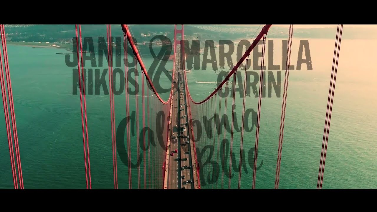 Janis Nikos & Marcella Carin - California Blue (offizielles Musikvideo)