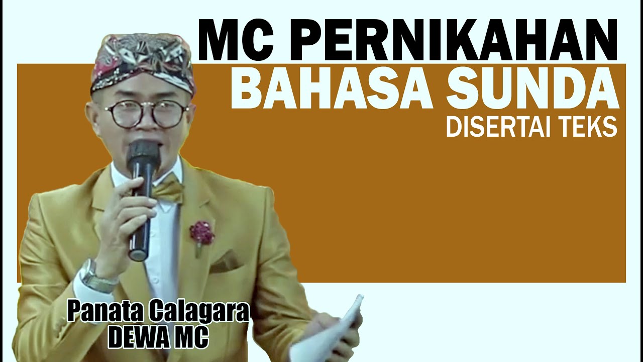 TEKS MC PERNIKAHAN BAHASA SUNDA MUDAH II Kang Dewa MC #amonestv #contohmcsunda #belajarmcsunda