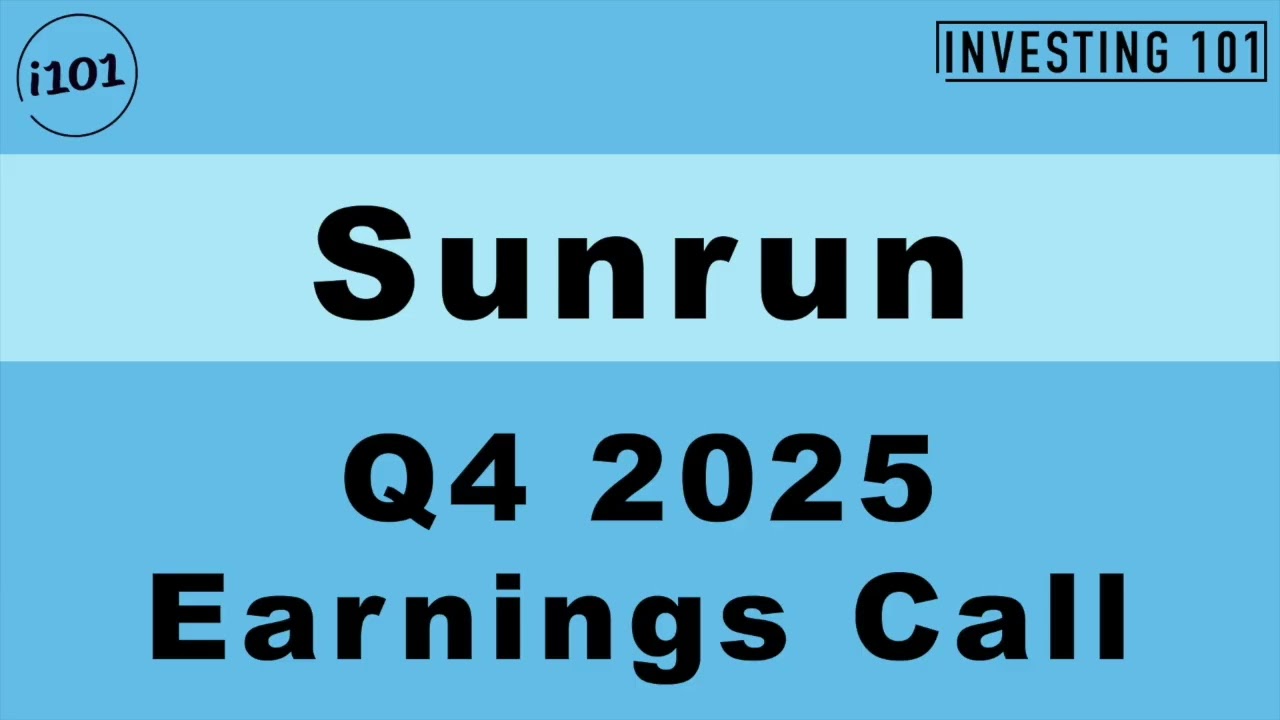 Sunrun Q4 2025 Earnings Call