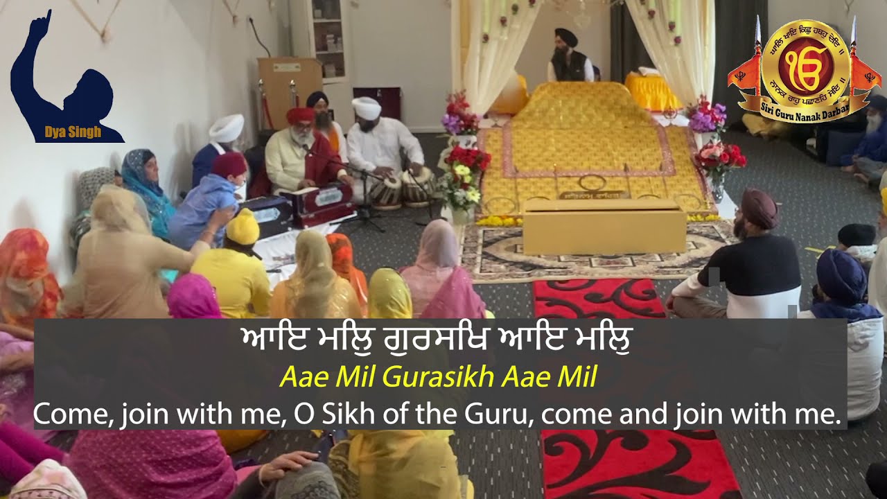 Punjabi song - Aae Mil Gursikh Aae Mil by dya singh  new song