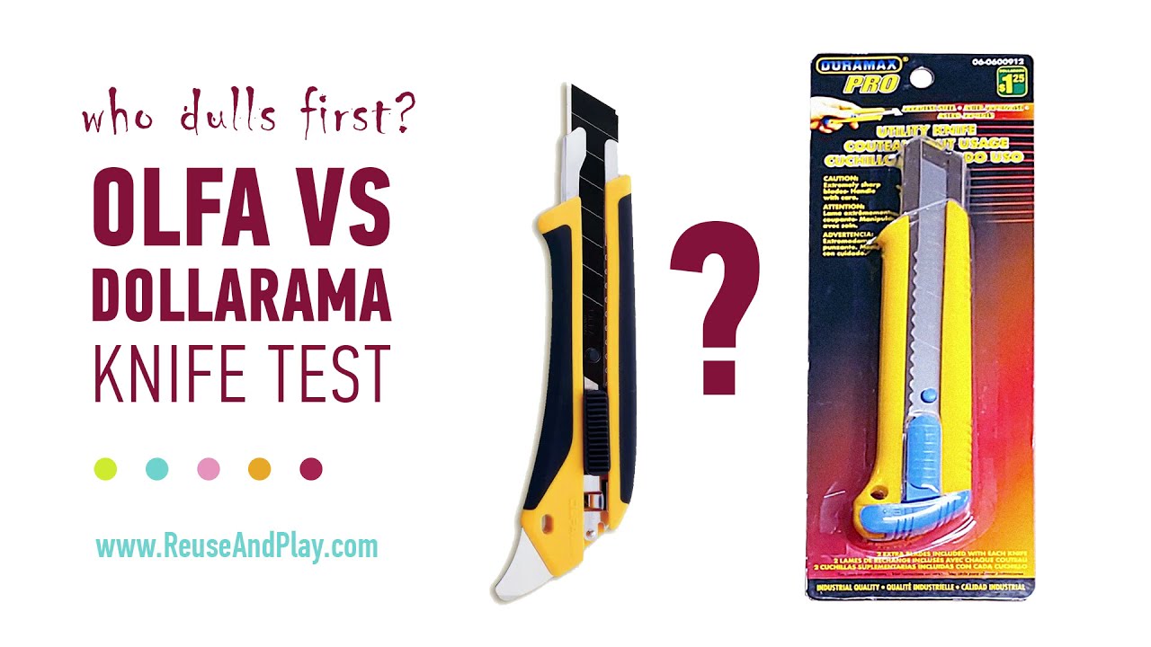 Olfa vs Dollarama Knife Test