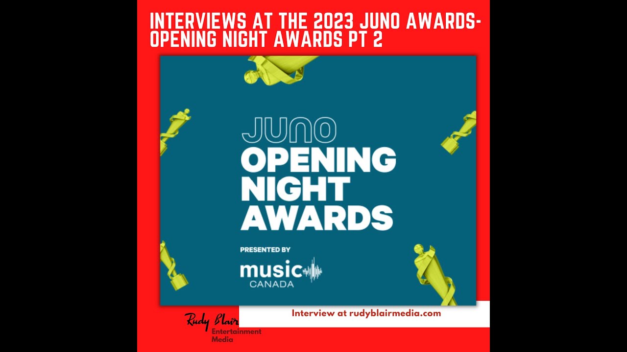 Interviews with the Winners of the 2023 JUNO Awards  Opening Night Awards PT 2