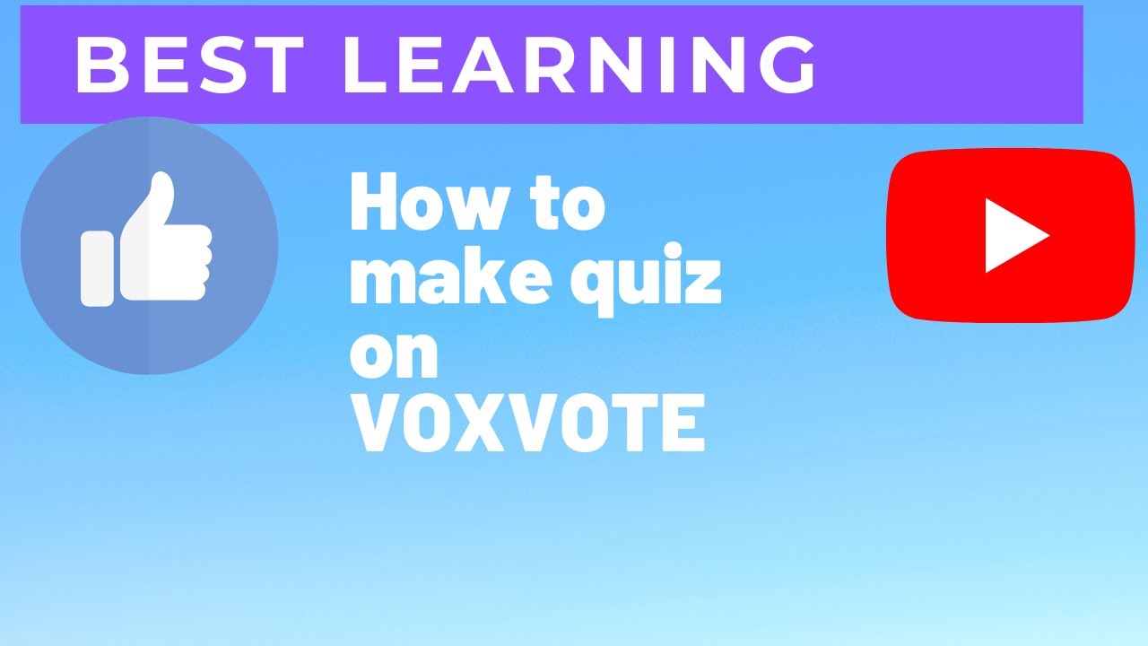 HOW TO MAKE QUIZ ON VOXVOTE