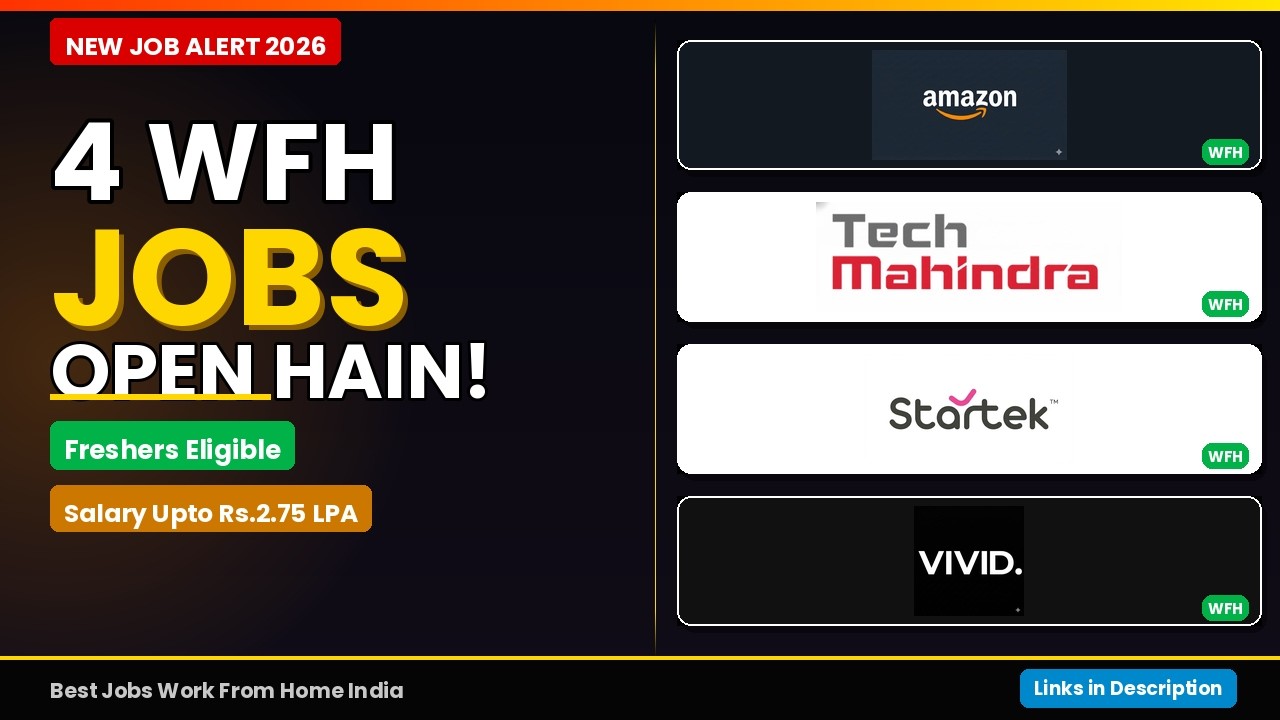 4 Customer Care Work From Home Jobs 2026 | Amazon, Tech Mahindra, Startek |