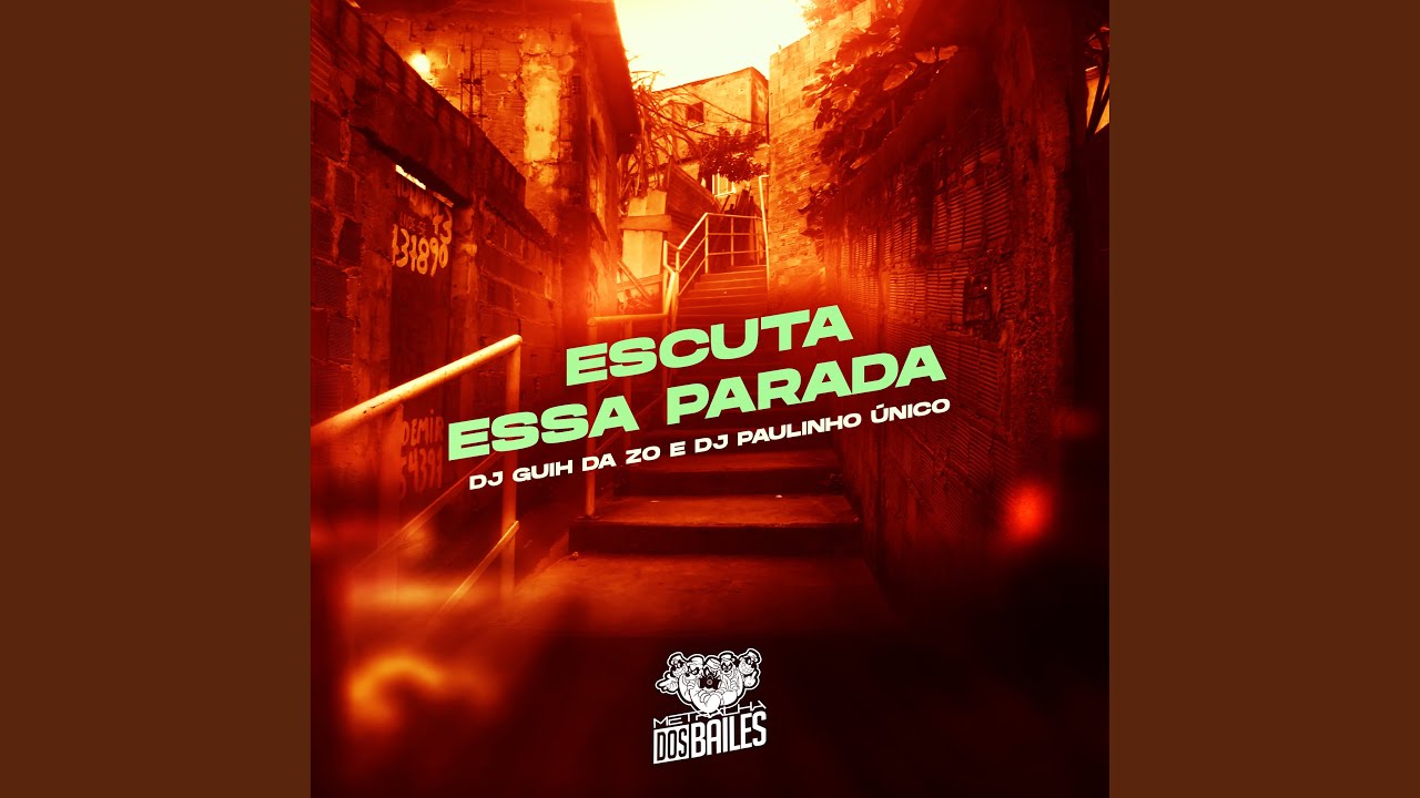 Escuta Essa Parada