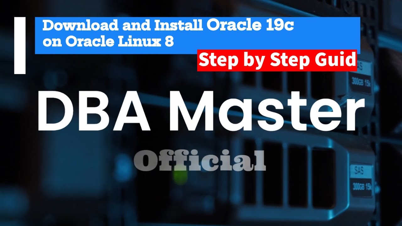 How to Download and Install Oracle 19c on Oracle Linux 8 | Step-by-Step Guide