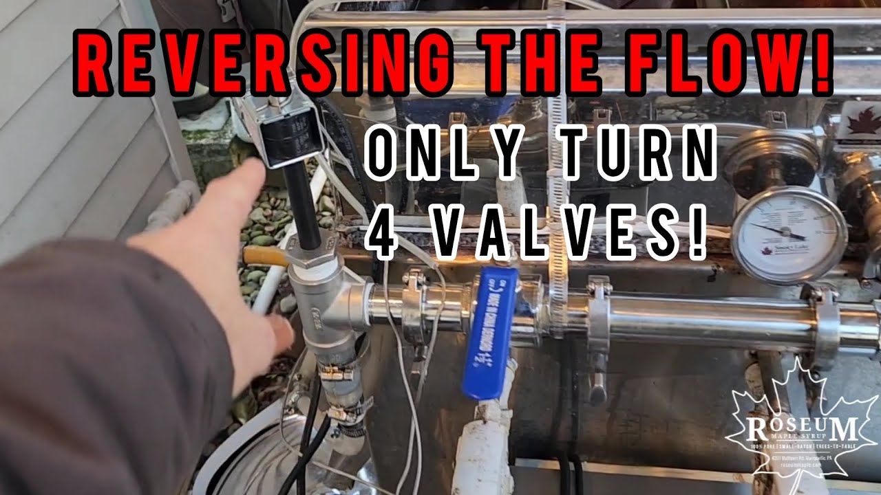 Maple Syrup Evaporator - Reversing the Flow! 