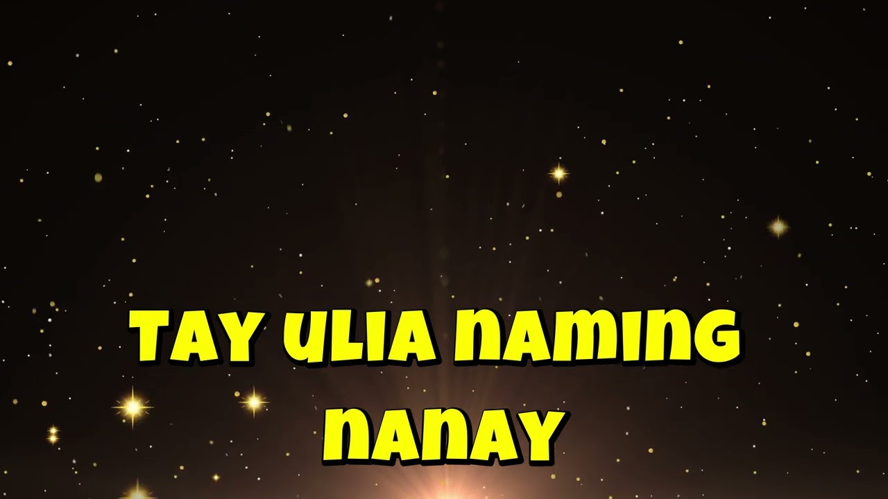 Tay ulia naming nanay