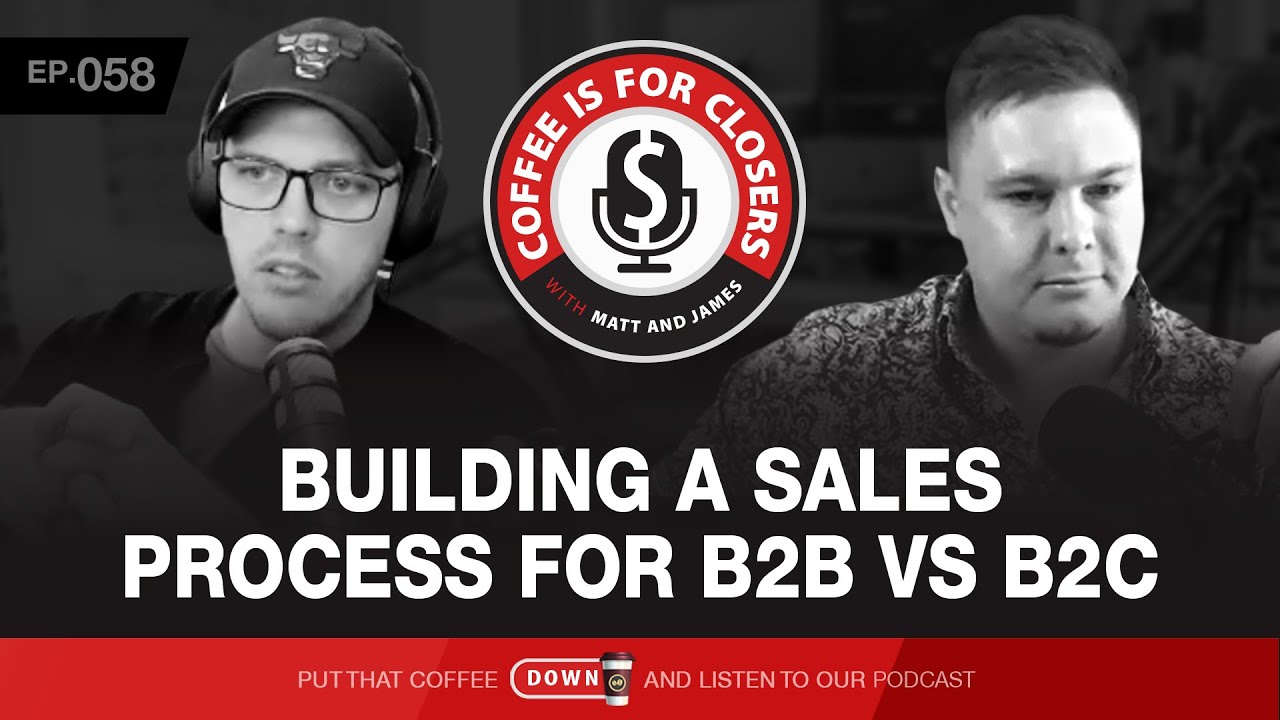 Building a Sales Process for B2B vs B2C
