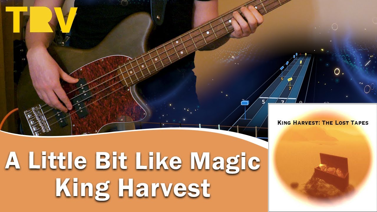 A Little Bit Like Magic - King Harvest Bass Cover | Rocksmith+