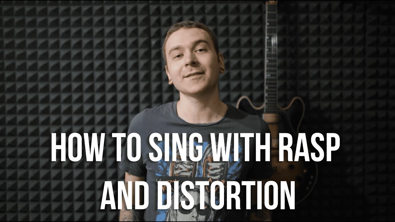 How to Sing With Rasp and Distortion. (based of CVT-method)