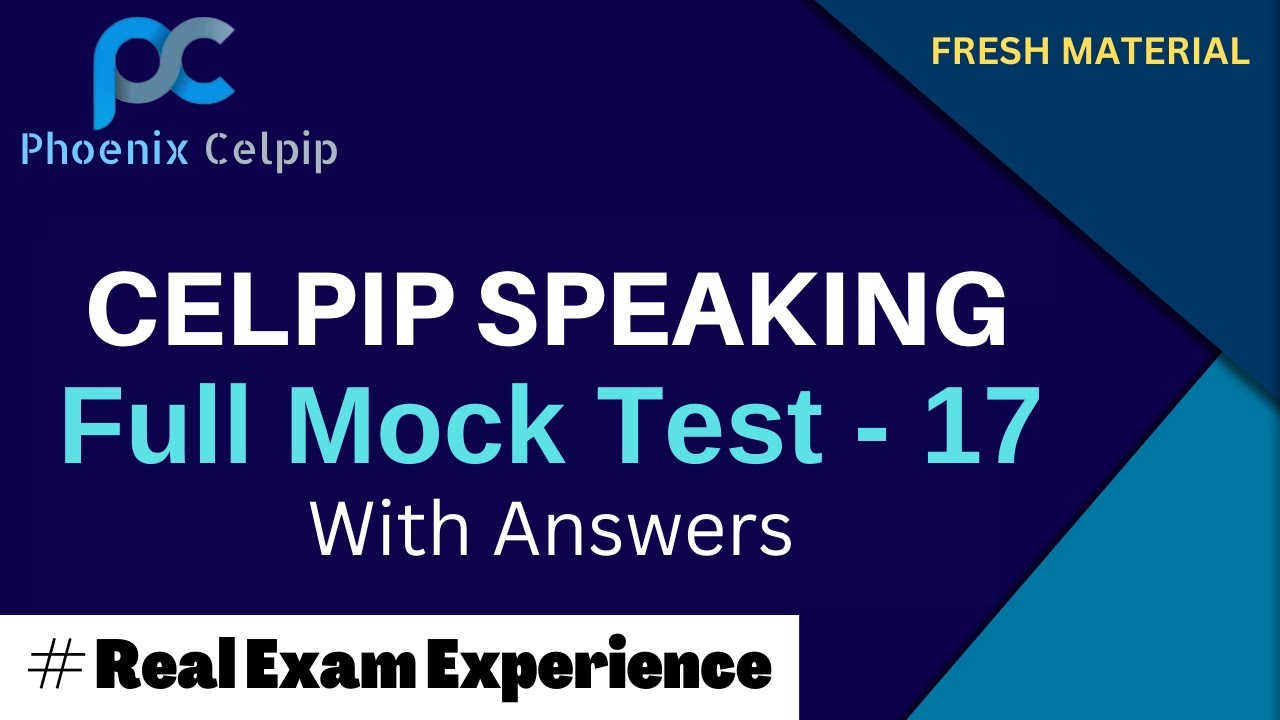 Тест CELPIP Speaking 17: Полная практика с ответами и советами