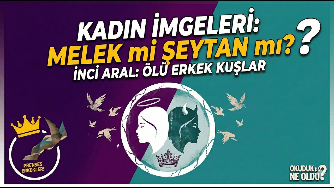 USLU VE ASİ KADINLAR!