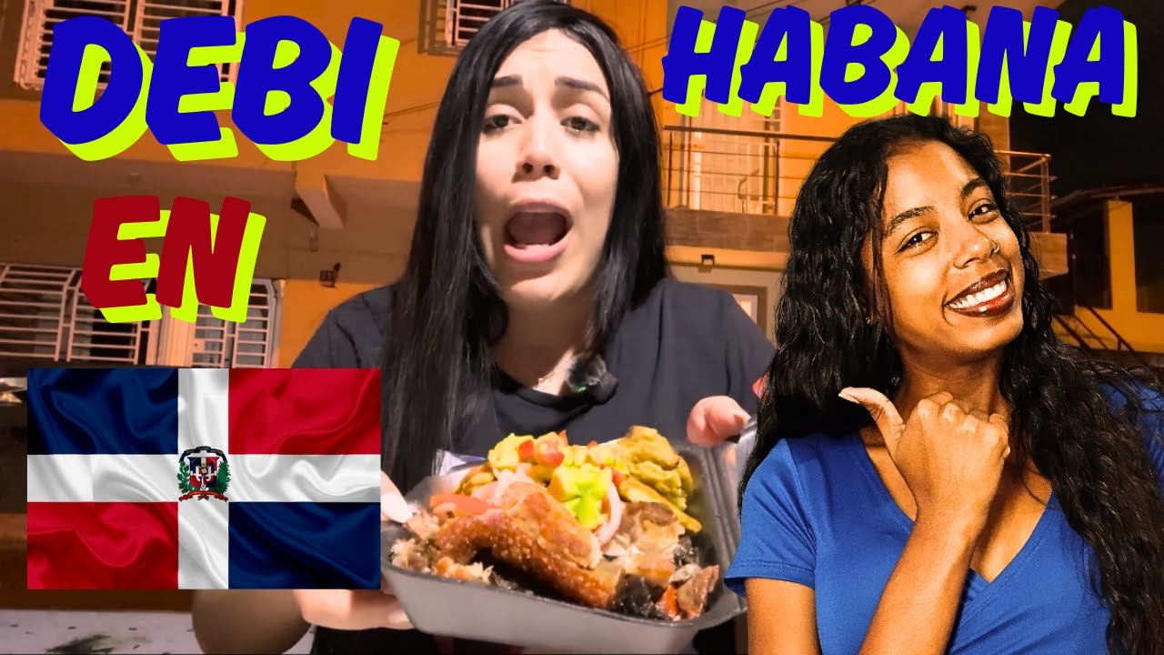 CUBANA PRUEBA COMIDA CALLEJERA DOMINICANA ¡QUEDÓ LOCA! 😜REACCIONANDO A DEBI HABANA!!!